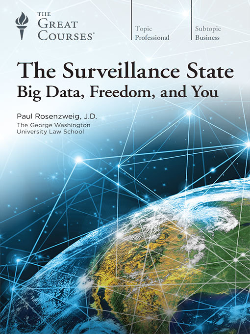 Title details for The Surveillance State by Paul Rosenzweig - Available